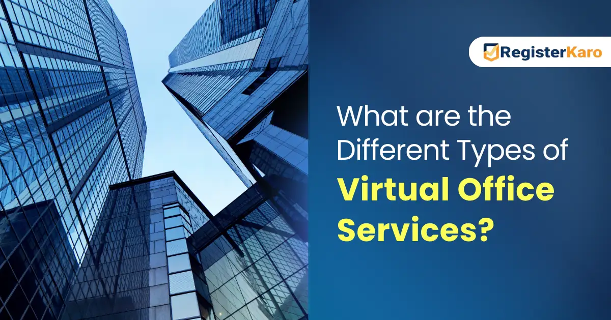 What are the Different Types of Virtual Office Services?