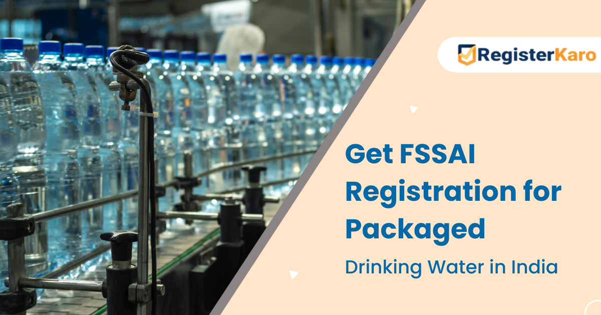 FSSAI License for Packaged Drinking Water in India