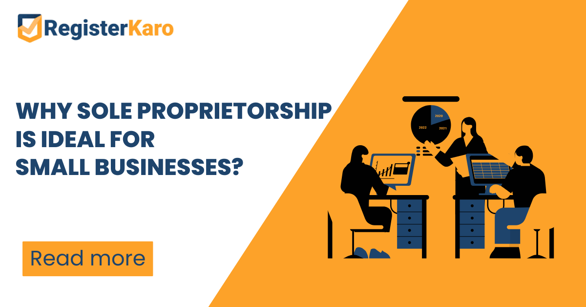Why Sole Proprietorship is Ideal for Small Businesses