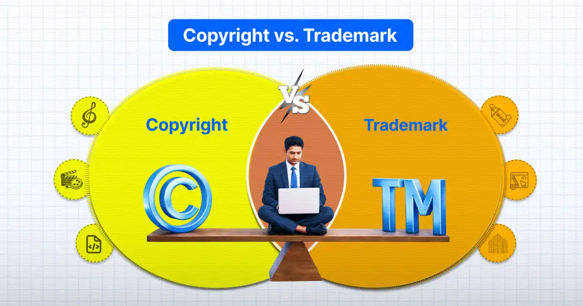 Key Differences Between Copyright and Trademark in India
