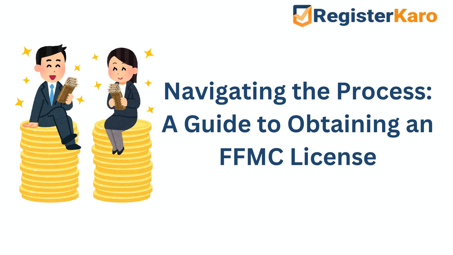 Navigating the Process: A Guide to Obtaining an FFMC License