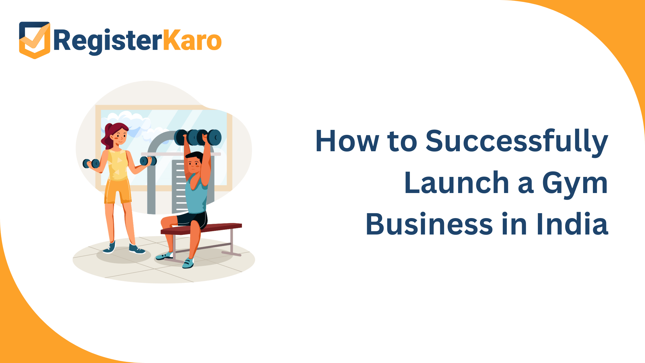 How to Successfully Launch a Gym Business in India