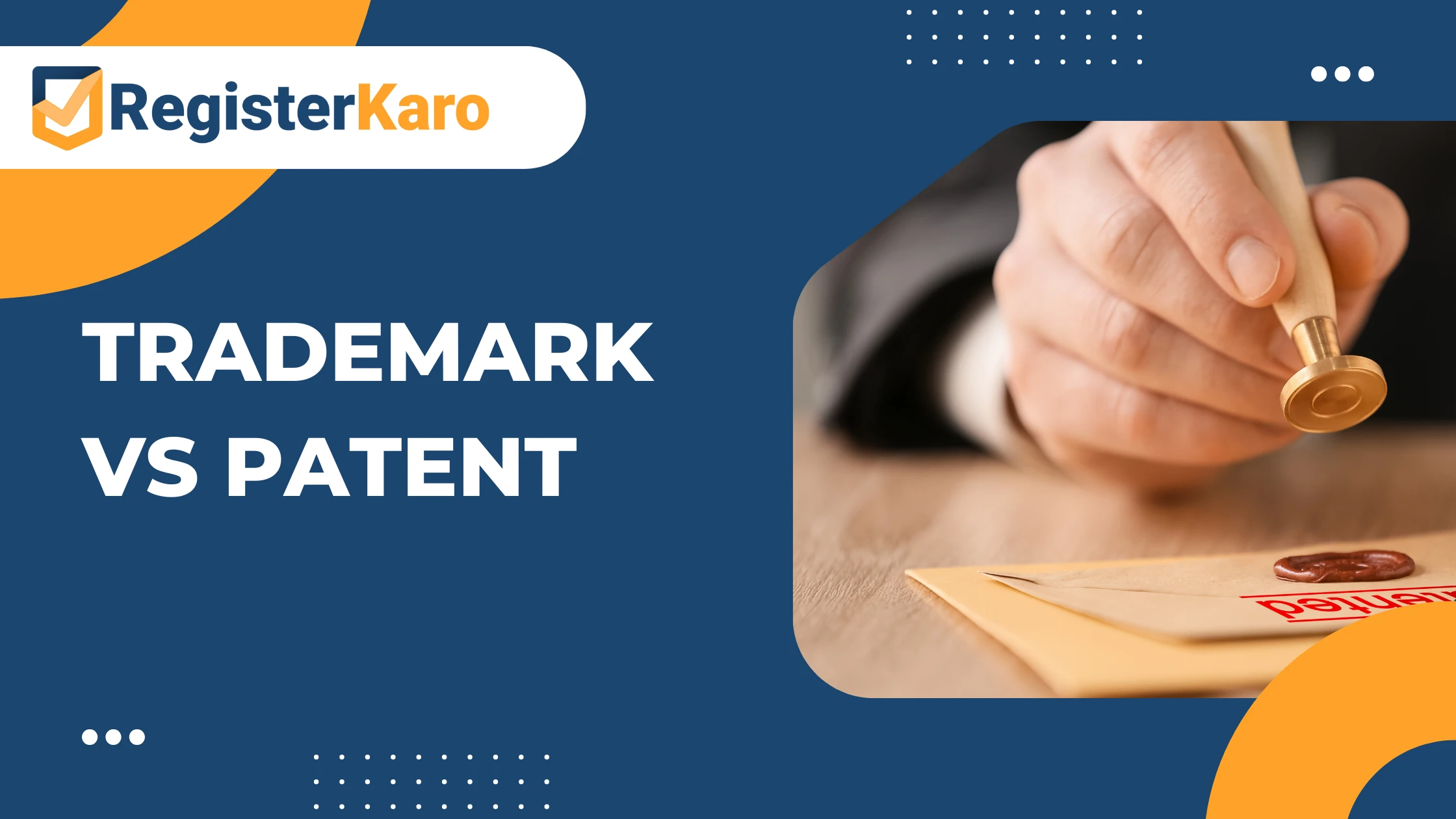 Trademark vs Patent: Understanding the Key Differences