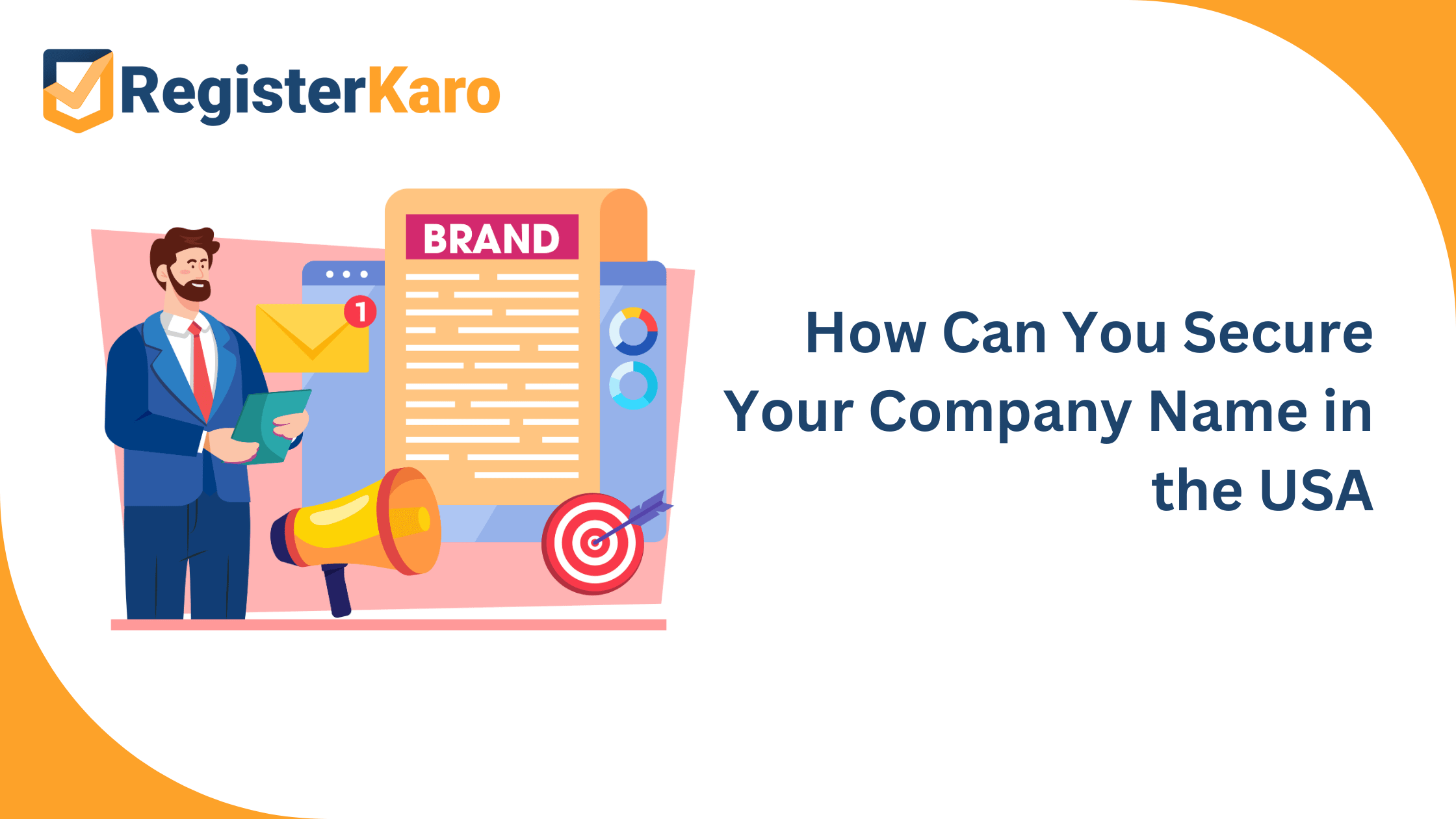 Ultimate Guide to Reserving and Securing Your Company Name in the USA