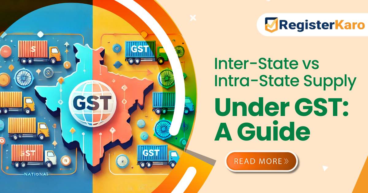 Inter-State and Intra-State Meaning in GST: A Comprehensive Guide