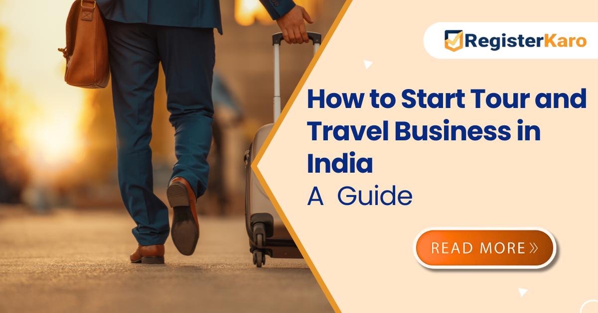 Starting a Tour & Travel Agency in India