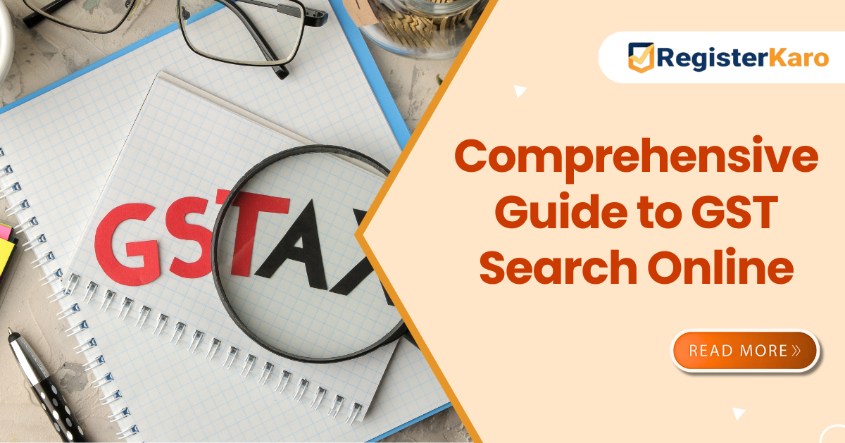 Comprehensive Guide to GST Search Online