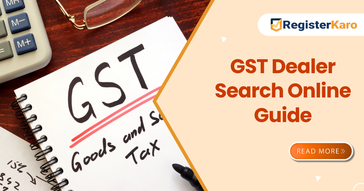 GST Dealer Search Online Guide