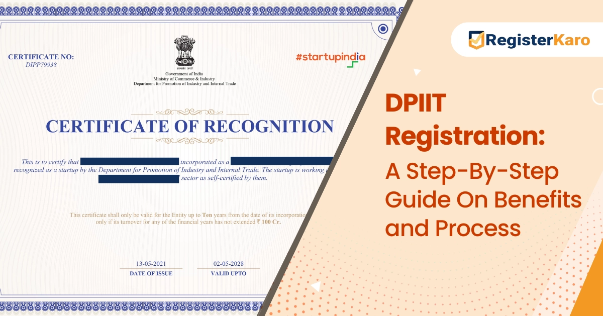 What is DPIIT Registration and How Can Startups Benefit from It?