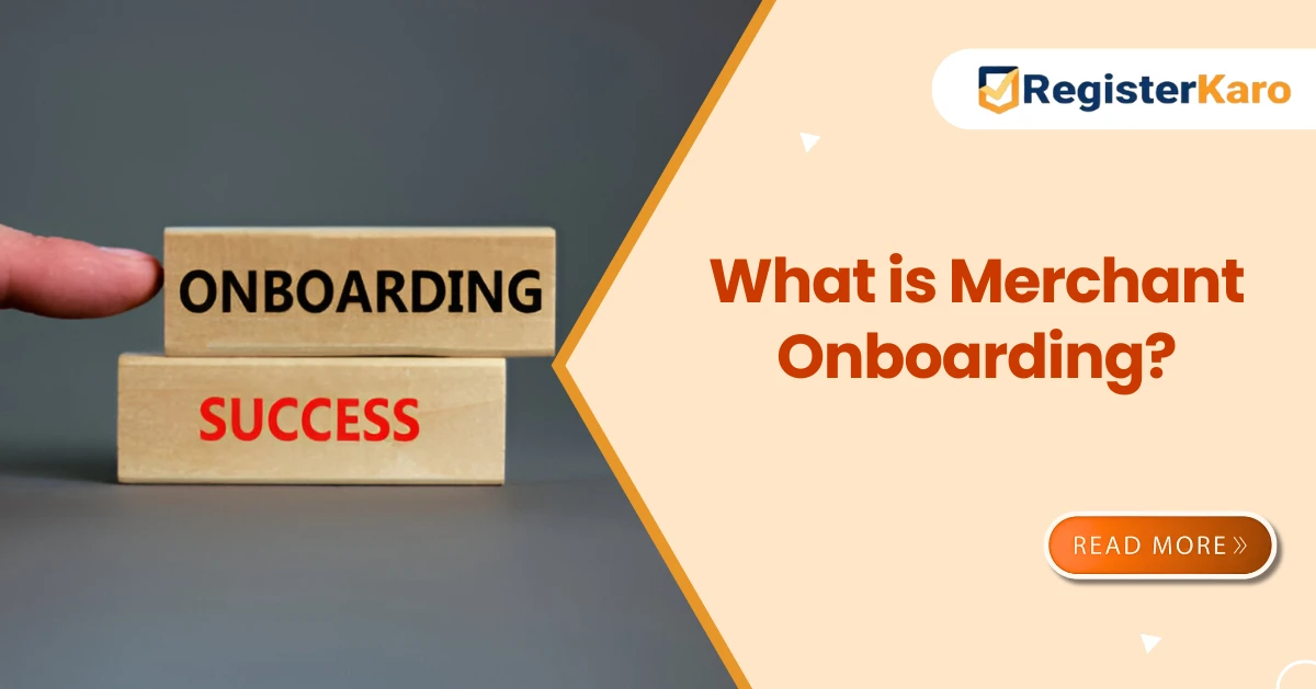 What is Merchant Onboarding?