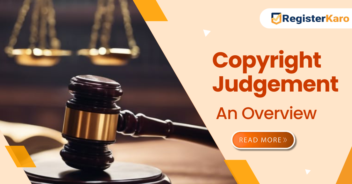 Copyright Judgment in India: An Overview