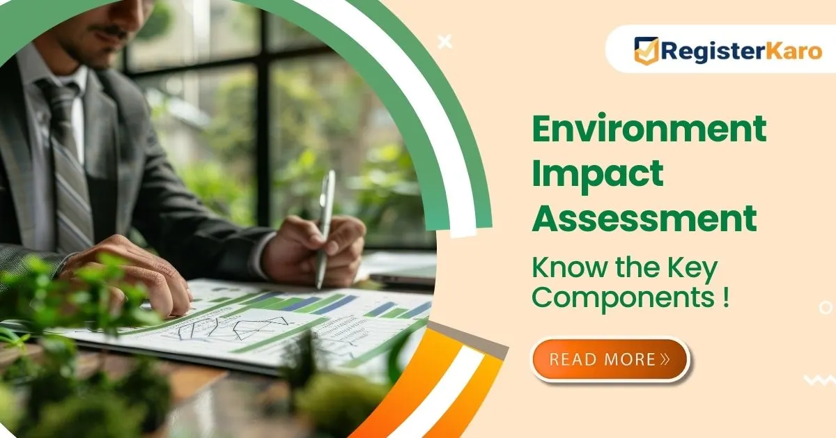 Key Components of Environmental Impact Assessment