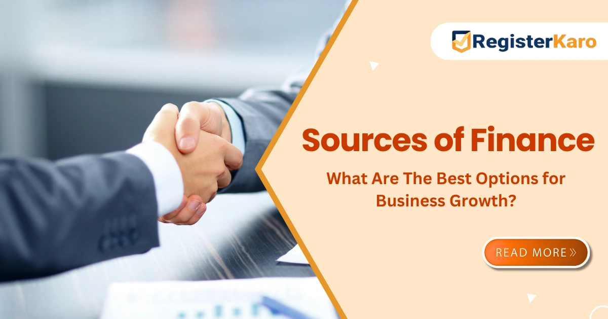 Sources of Finance: What Are The Best Options for Business Growth?