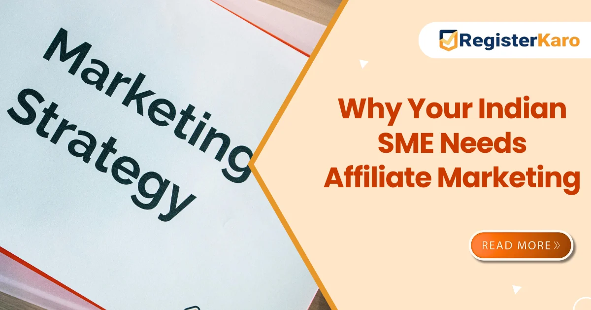 Why Your Indian SME Needs Affiliate Marketing