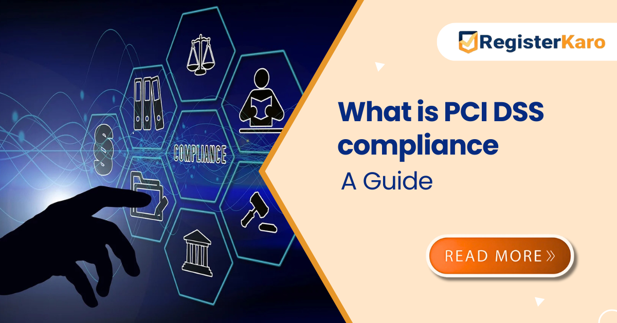What is PCI DSS compliance and Why It Matters