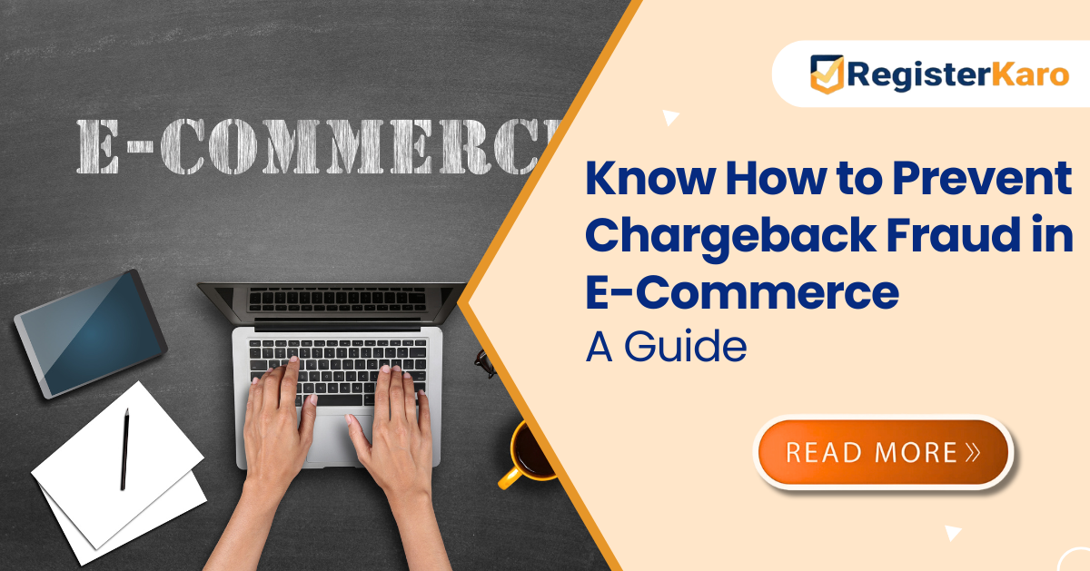 Know How to Prevent Chargeback Fraud in E-Commerce