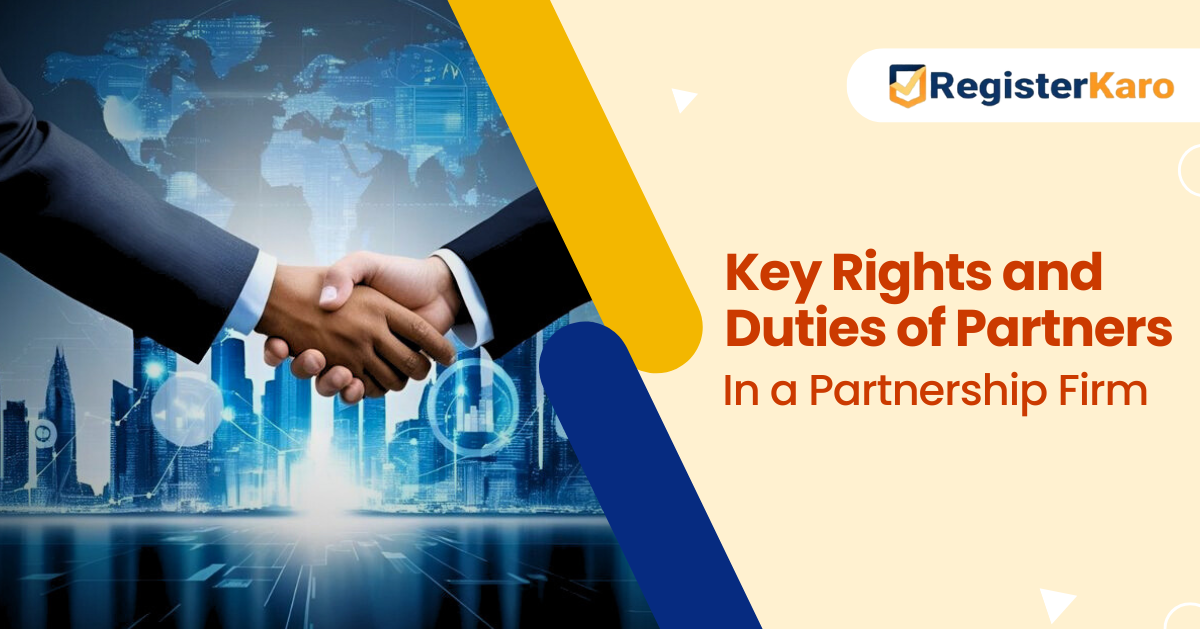 Key Rights and Duties of Partners in a Partnership Firm