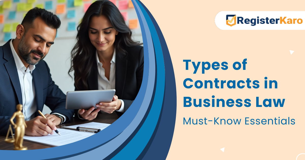 Types of Contracts in Business Law: Must-Know Essentials