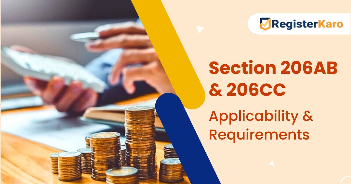 The Applicability and Requirements of Section 206AB & 206CCA