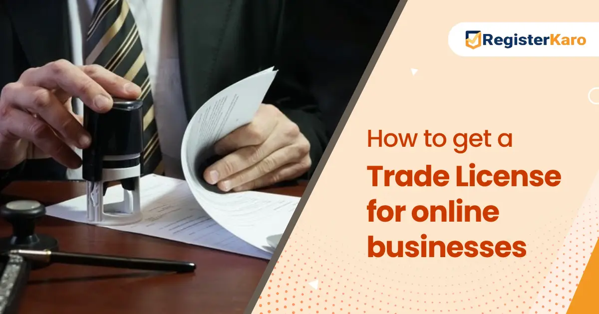How to Get a Trade License for an Online Business?