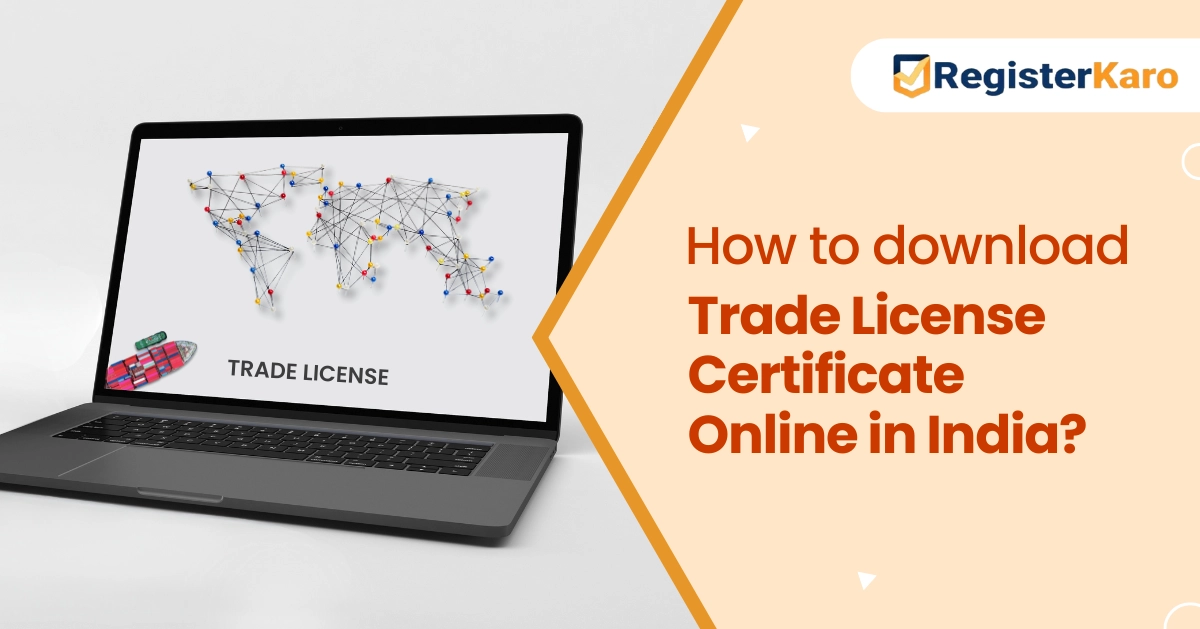 How to Download a Trade License Certificate Online in India?