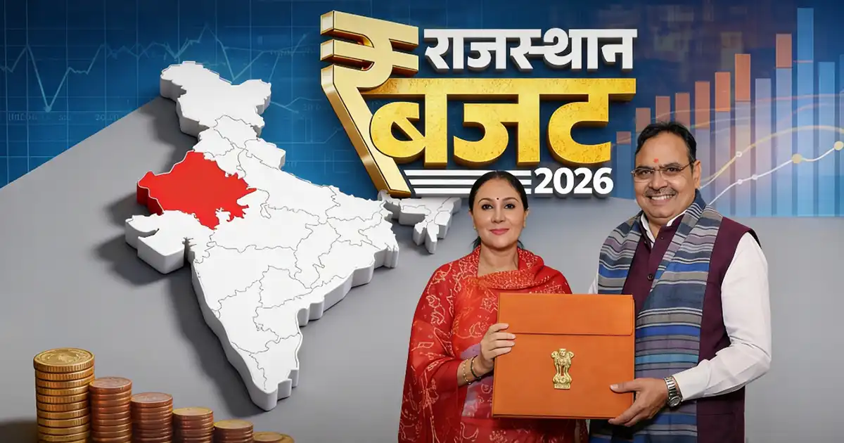 Rajasthan Budget 2026-27: Highlights on Social Impact & Economy