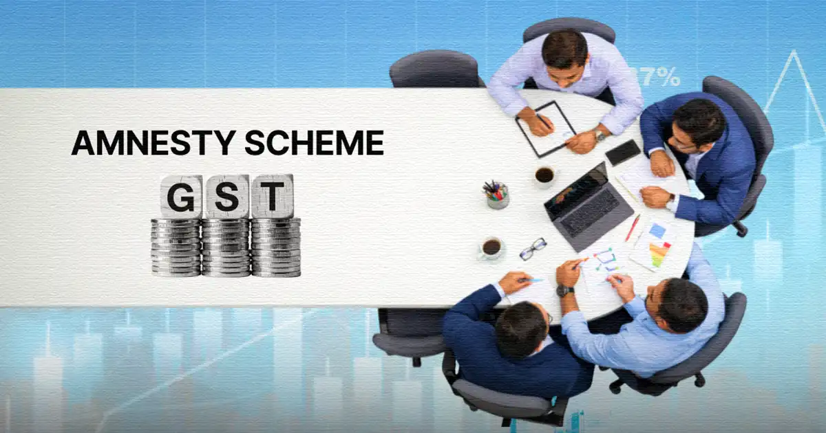 GST Amnesty Scheme in India: Penalty Waiver & Relief Guide GST Amnesty Scheme in India: Penalty Waiver & Relief Guide