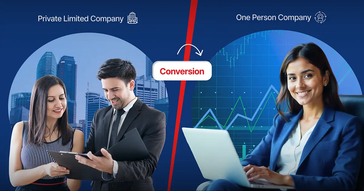 Procedure for Conversion of Private Company into OPC (2026 Guide)