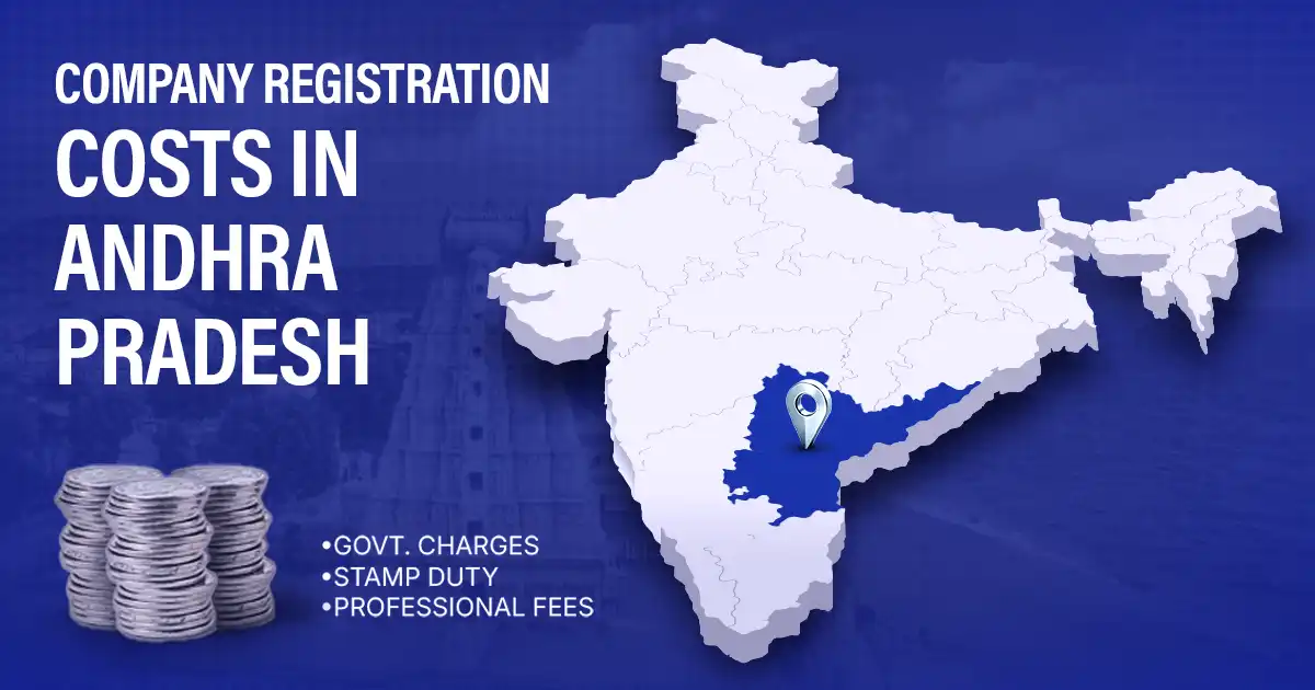 Company Registration Fees in Andhra Pradesh: Complete Cost Breakdown