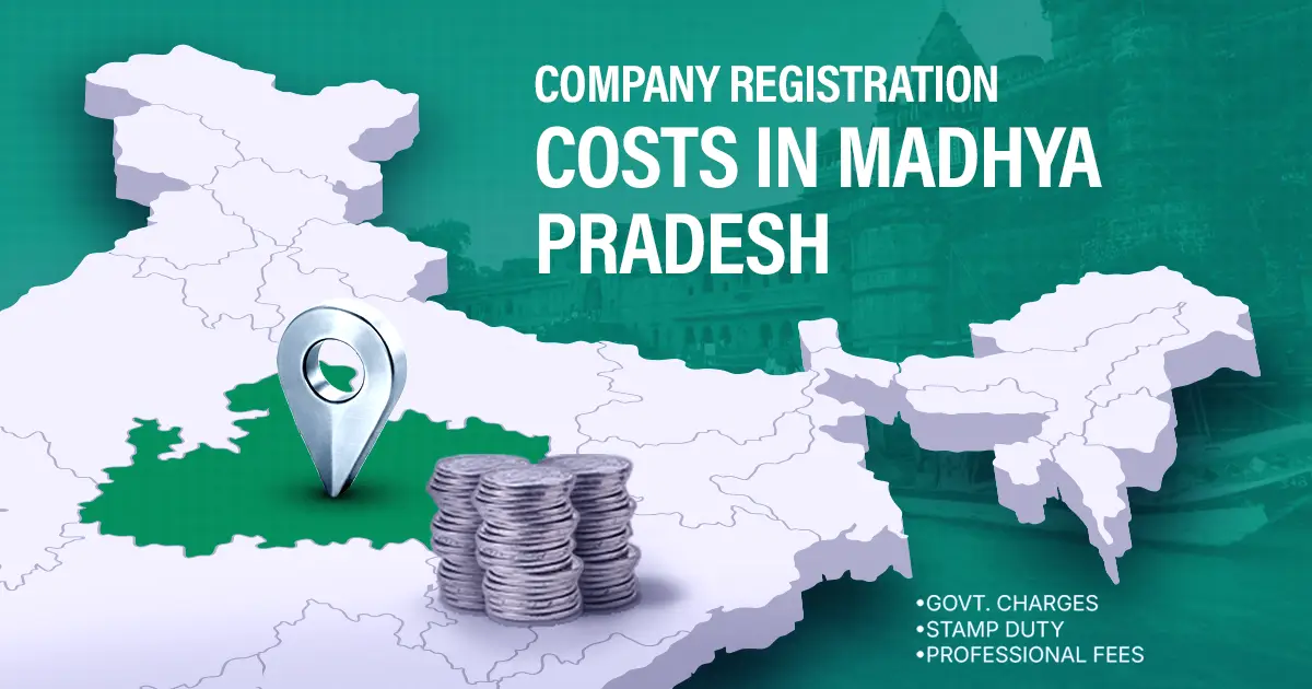 Company Registration Fees in Madhya Pradesh: 2026 Cost Guide 
