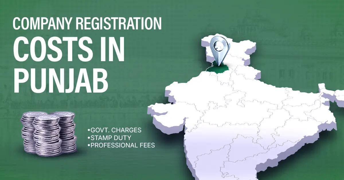 Company Registration Fees in Punjab – 2026 Cost Guide