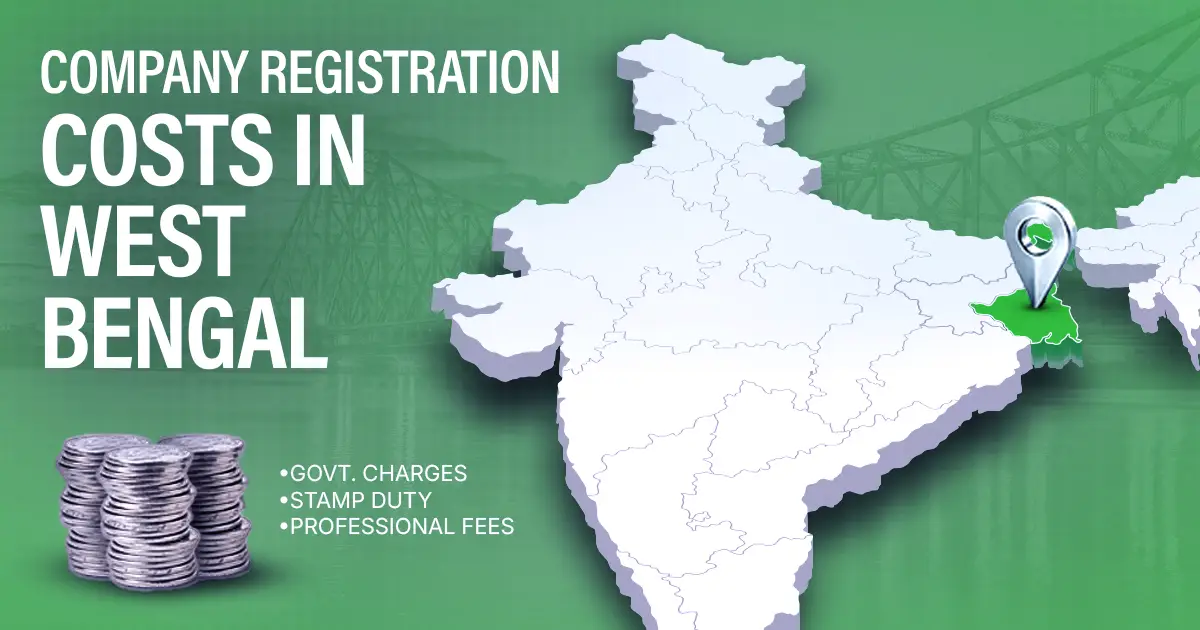 Company Registration Fees in West Bengal: 2026 Cost Guide