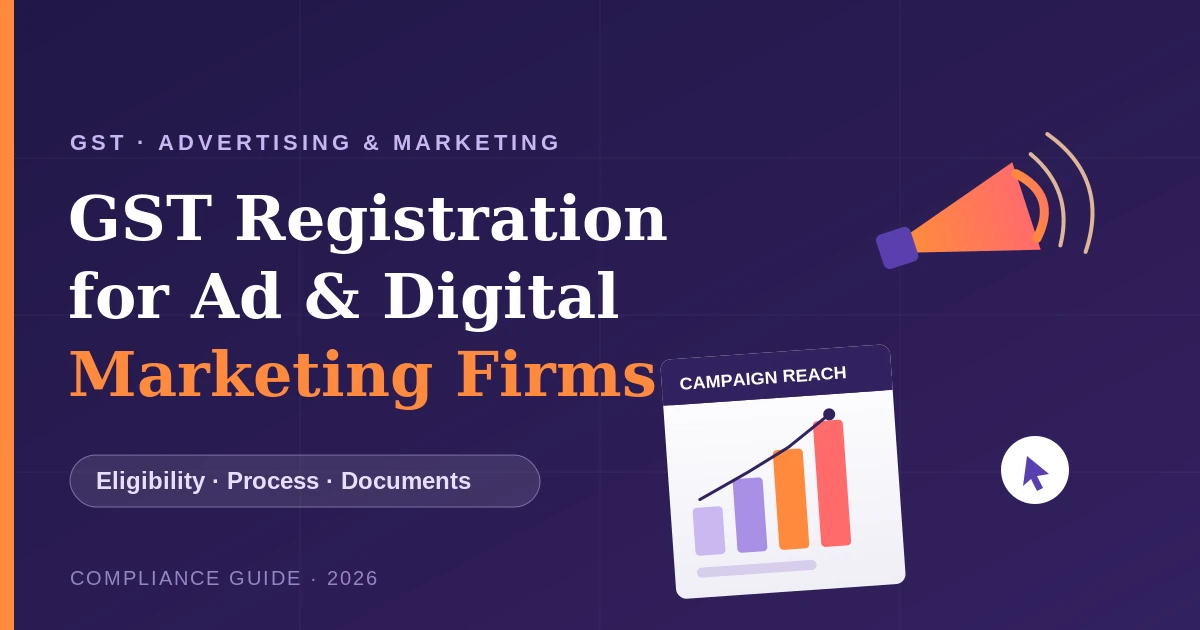 GST for Advertising & Digital Marketing Services 2026 Guide
