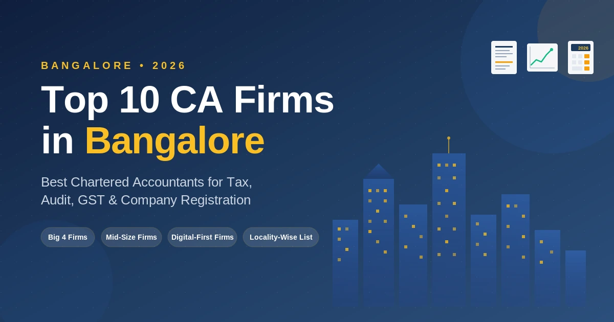 Top 10 CA Firms in Bangalore 2026: Best Chartered Accountants List